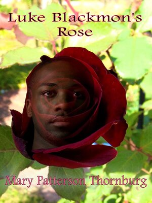 cover image of Luke Blackmon's Rose